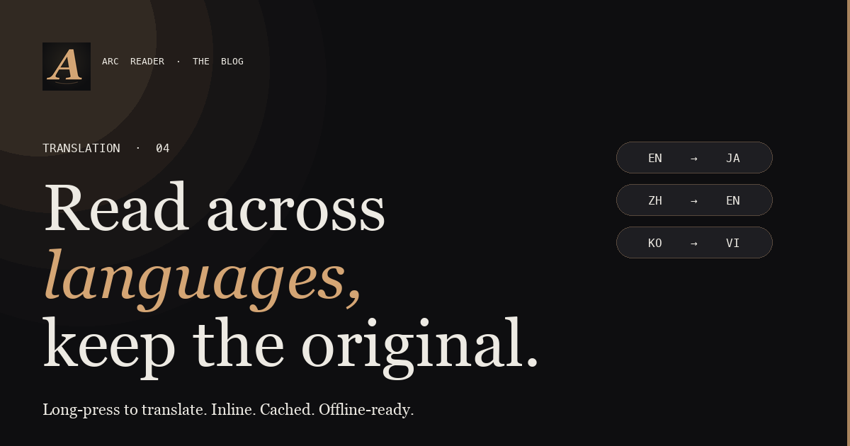 Three language-pair chips — EN/JA, ZH/EN, KO/VI — alongside the headline about reading across languages